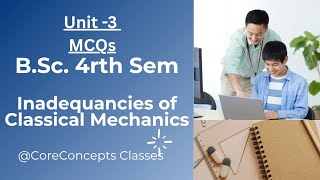 Top 35 - MCQs|| Unit - 3| Perspective of Modern Physics &amp; Basic Electronics| Quantum Mechanics