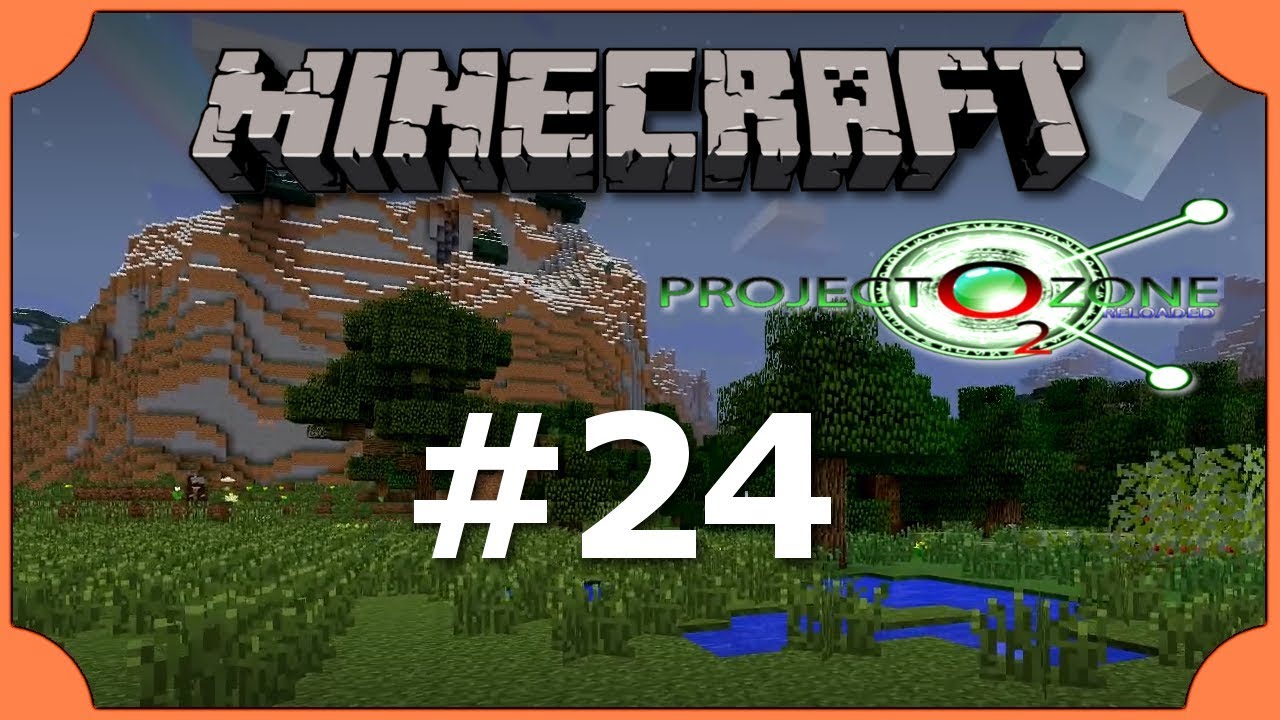 Project Ozone 2 Minecraft: Project Ozone 2 Reloaded #24 [Lets Play Multiplayer ...