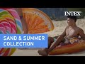 Intex sand  summer collection