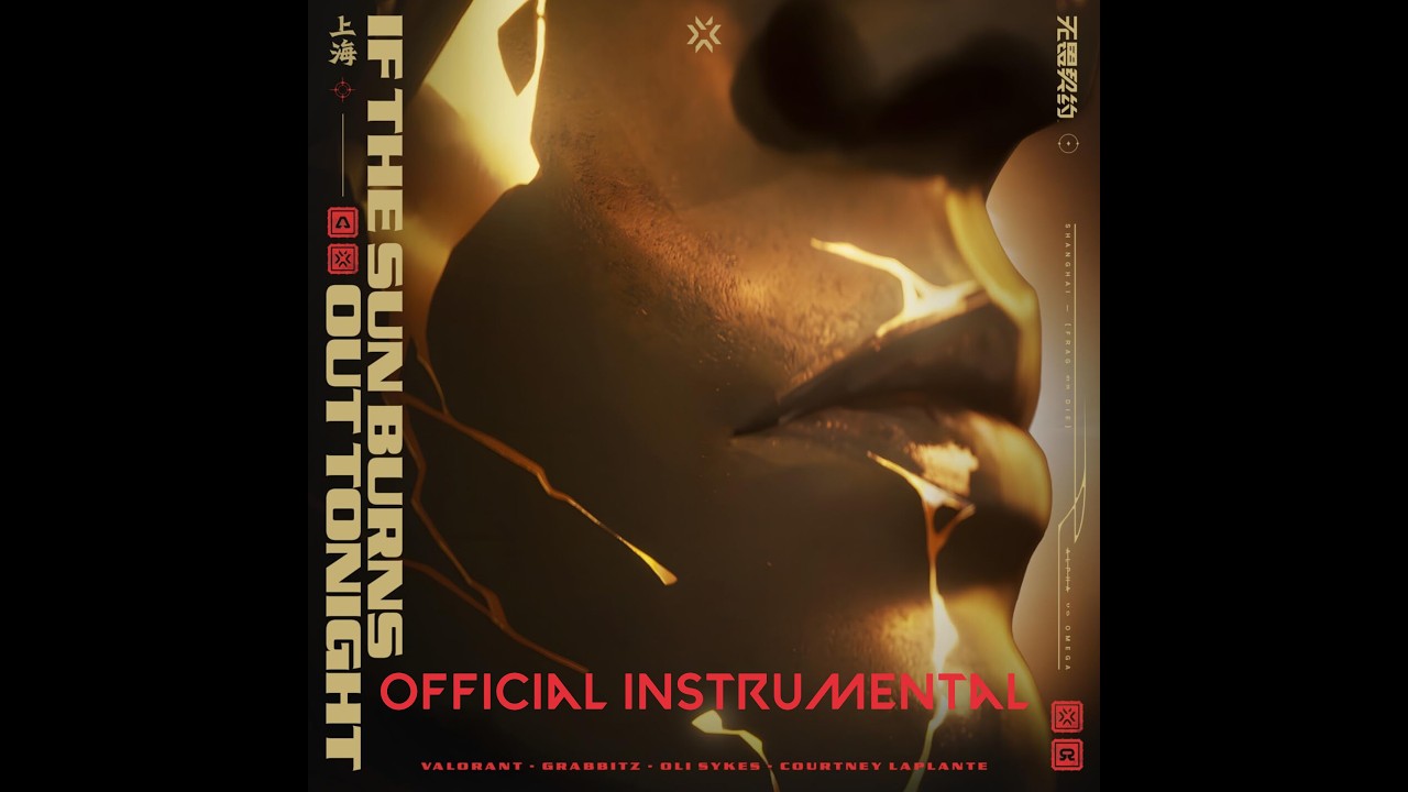 If The Sun Burns Out Tonight (Official Instrumental) - Grabbitz, Oli Sykes, Courtney LaPlante
