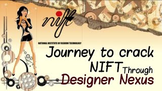 Journey To Crack Nift By Ruchi Raj. Designer Nexus.