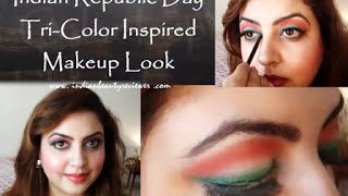 Indian Republic Day Tri-Color Inspired Makeup Look