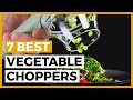 Best Vegetable Choppers in 2023 - How to Find a Good Vegetable Chopper?