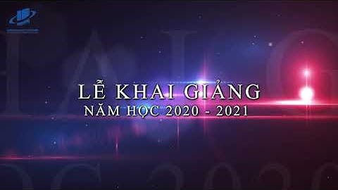 Trailer Lễ khai giảng Trường ĐH Mở TP.HCM năm học 2020 - 2021