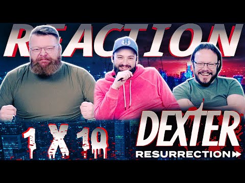 Dexter Resurrection 1x10 REACTION!! “And Justice for All...”
