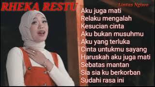 rheka restu|| kumpulan lagu terpopuler rheka restu