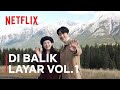 Can This Love Be Translated? | Di Balik Layar Vol.1 - Jepang, Kanada | Netflix