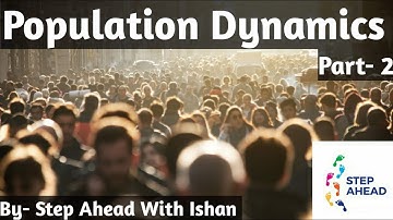 Population Dynamics Part-2 | ICSE | Class 8th | Step Ahead With Ishan