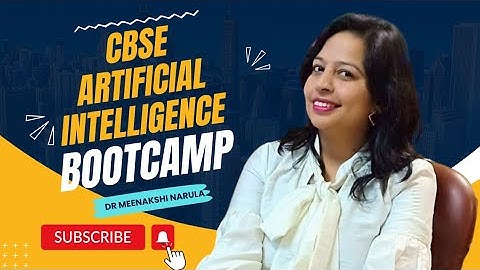 CBSE Notification-31 Online Bootcamp for the Students Class IX & X Studying Artificial Intelligence