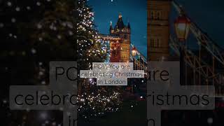 Who is coming?🎄 #christmas#london#unitedkingdom#christmasinlondon#traveler#christmassongs