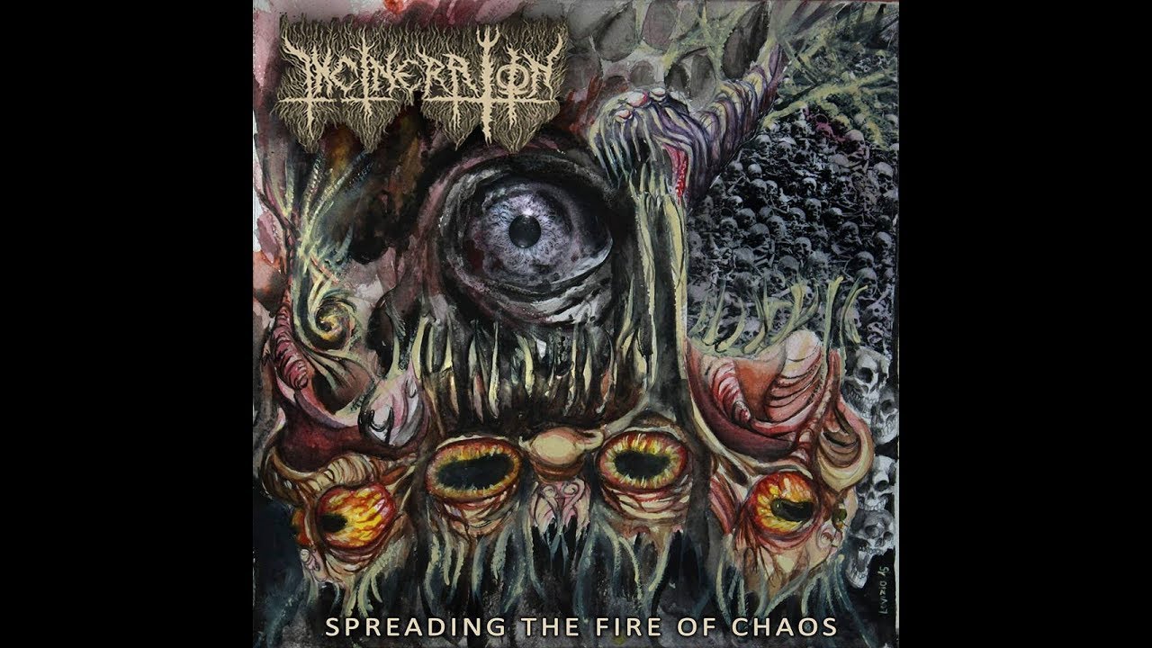 Incineration - Spreading the fire of chaos | Full album stream |