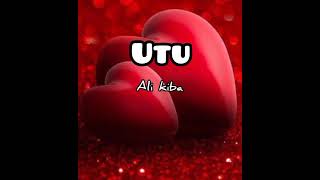 Ali Kiba_Utu lyrics