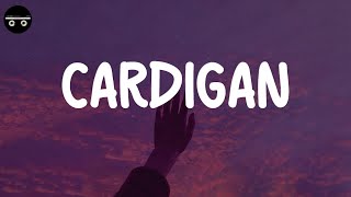 Video thumbnail of "Taylor Swift - cardigan (Lyric Video)"