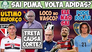 SP CONTRATA ZAGUEIRO! TROCA PESADA NO VERDÃO; DEMISSÃO NO TIMÃO; FLA RECUSA, BIELSA NO VASCO, CAVANI