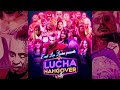 EASTLOS LUCHA LUCHA HANGOVER 2025 HD EASTLOS LUCHA LUCHA HANGOVER 2025 HD