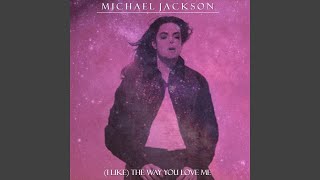 Michael Jackson - (I Like) The Way You Love Me (Orchestral Version) [Audio HQ]