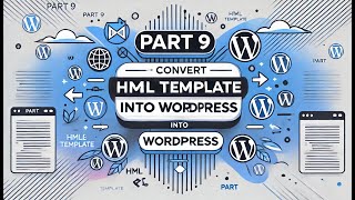 WordPress Tutorial in Malayalam - Part 9 - Convert HTML Template into WordPress