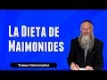 La dieta de maimonides