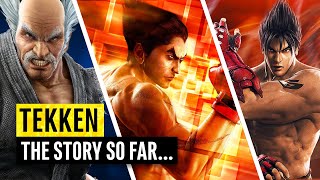 Tekken | Complete Story Breakdown | Mishima Blood Feud | Tekken 1 – 7
