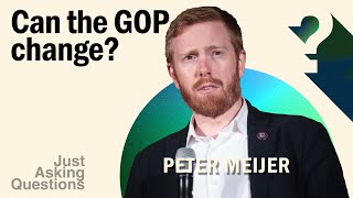Can The Gop Change? | Peter Meijer | Just Asking Questions, Ep. 9