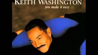 Miniatura de vídeo de "Keith Washington   Believe That"