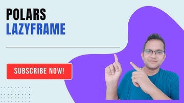 Polars LazyFrame  Comprehensive Guide