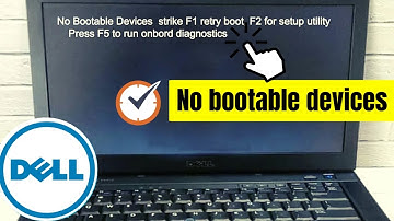 No bootable devices, strike f1 to retry boot, f2 for setup utility, press f5 to run onboard diagnost