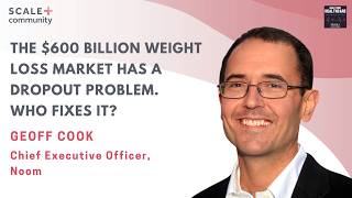 The 600 Billion Weight Loss Market Has a Dropout Problem Who Fixes It Geoff Cook CEO at Noom