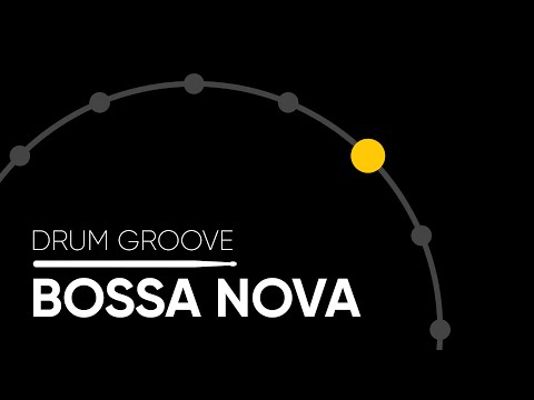 bossa-nova-(hi-hat)---drum-groove