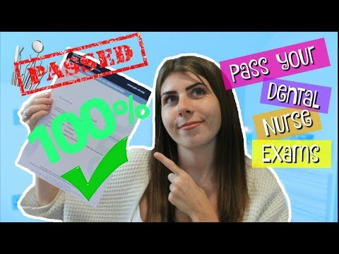 HOW TO PASS YOUR DENTAL NURSE EXAMS