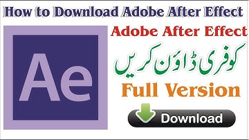 how to download Adobe After Effect cs4 free download in Urdu / in Hindi