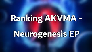 Ranking AKVMA - Neurogenesis EP