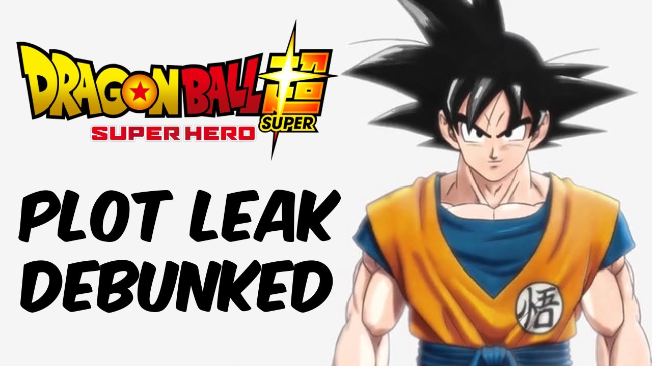 Dragon Ball Super Super Hero Movie Leak Debunked