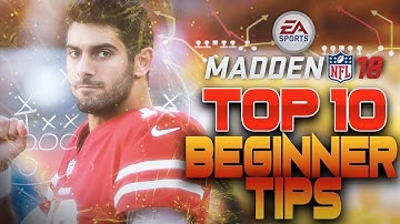 Madden NFL 18 Top 10 Tips - Take Your Game to the Next Level!