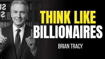 Think Strategically or Stay BROKE: The Billionaire Thinking System Exposed | Brian Tracy