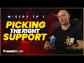 Misery Teaches Hard Support Ep. 3 -  Picking the Perfect Support Hero [Full Episode]