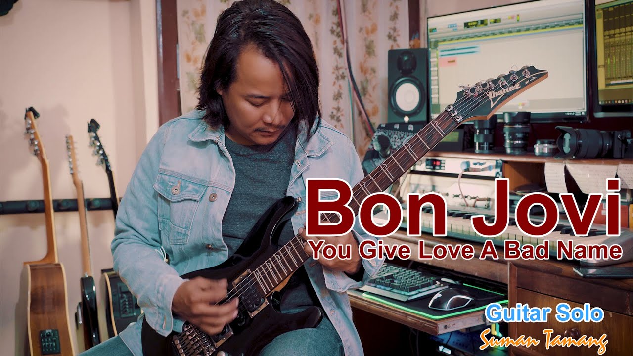 Bon Jovi - You Give Love A Bad Name Guitar Solo By Suman Tamang (Sumanz Tamang)