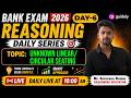 REASONING FOR BANK EXAM 2026-27 EXPECTED QUESTIONS |UNKNOWN LINEAR /CIRCULAR SEATING | Mr SK sir