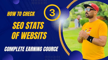 How to Check SEO stats of websites for guest posting || Lecture 3