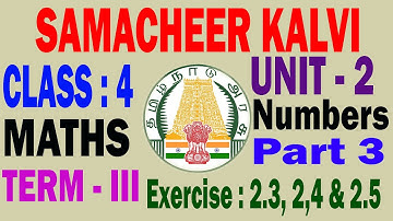 Samacheer Kalvi 4th Std Maths Term 3 Unit 2 Exercise 2.3, 2.4 & 2.5 Part 3 | TN & Matric Syllabus