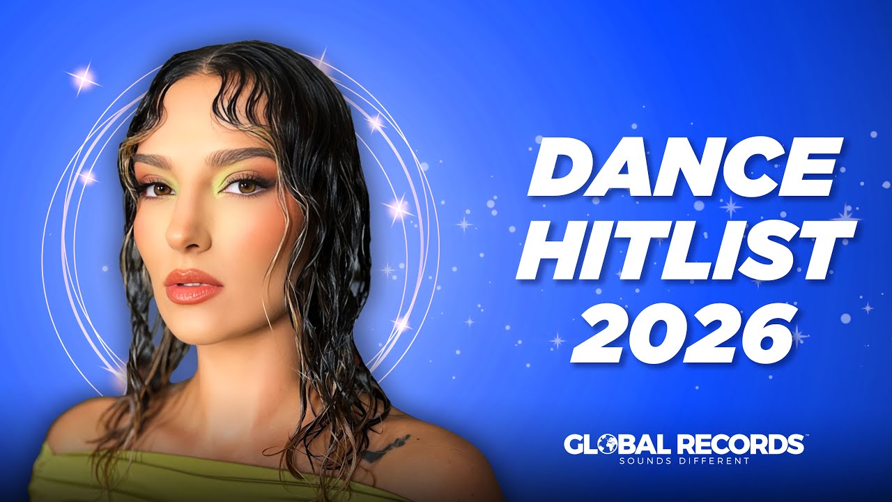 January HITLIST 2026 🔥  Best Pop & Dance Songs of 2025 | Global Records Mix