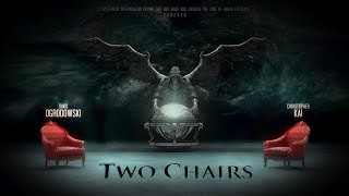 Watch Two Chairs Trailer