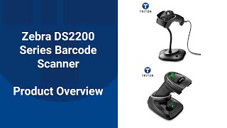 Zebra DS2200 Barcode Scanner Product Overview
