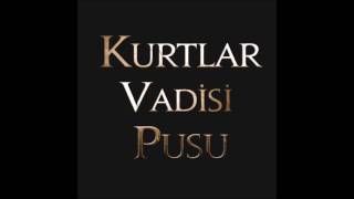 Kurtlar Vadısı Pusu Poyraz Müziği Resimi