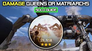 15k+ Solo Damage Queens or Matriarchs Trials Guide in ARC Raiders