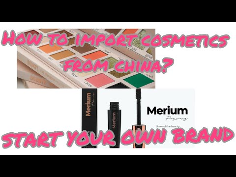 Cosmetic BusinessBrand || Start Your Own Cosmetic Brand || How To Import Cosmetics From China