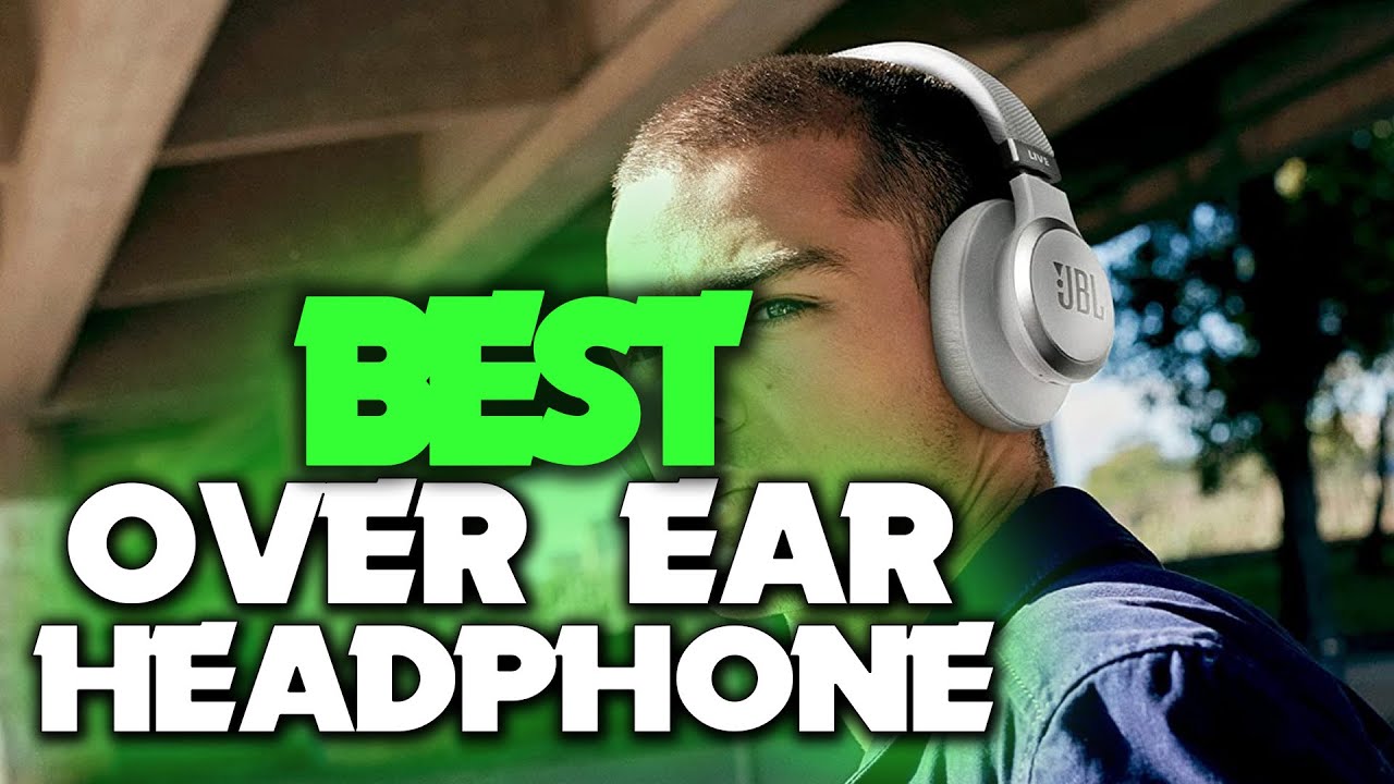 Top 5 Best OverEar Headphone for Working Out Review in 2023 5 Best