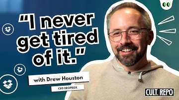 Why building Dropbox changed my life | Reflections on success with Dropbox CEO Drew Houston