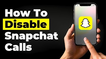 How To Disable Snapchat Calls