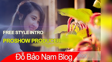 Download style intro Proshow Producer đẹp mới nhất by Kecodon10 (P3)